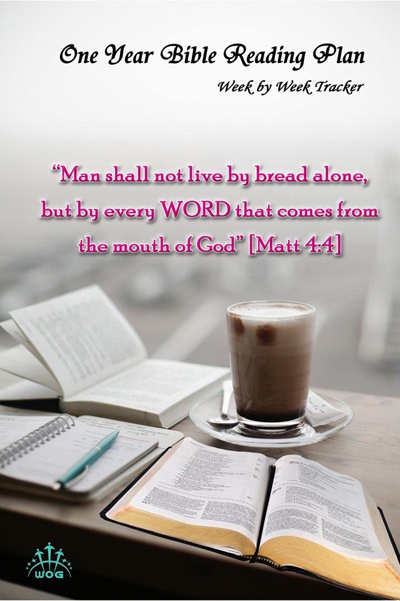 One Year Bible Reading Plan : Week By Week Tracker