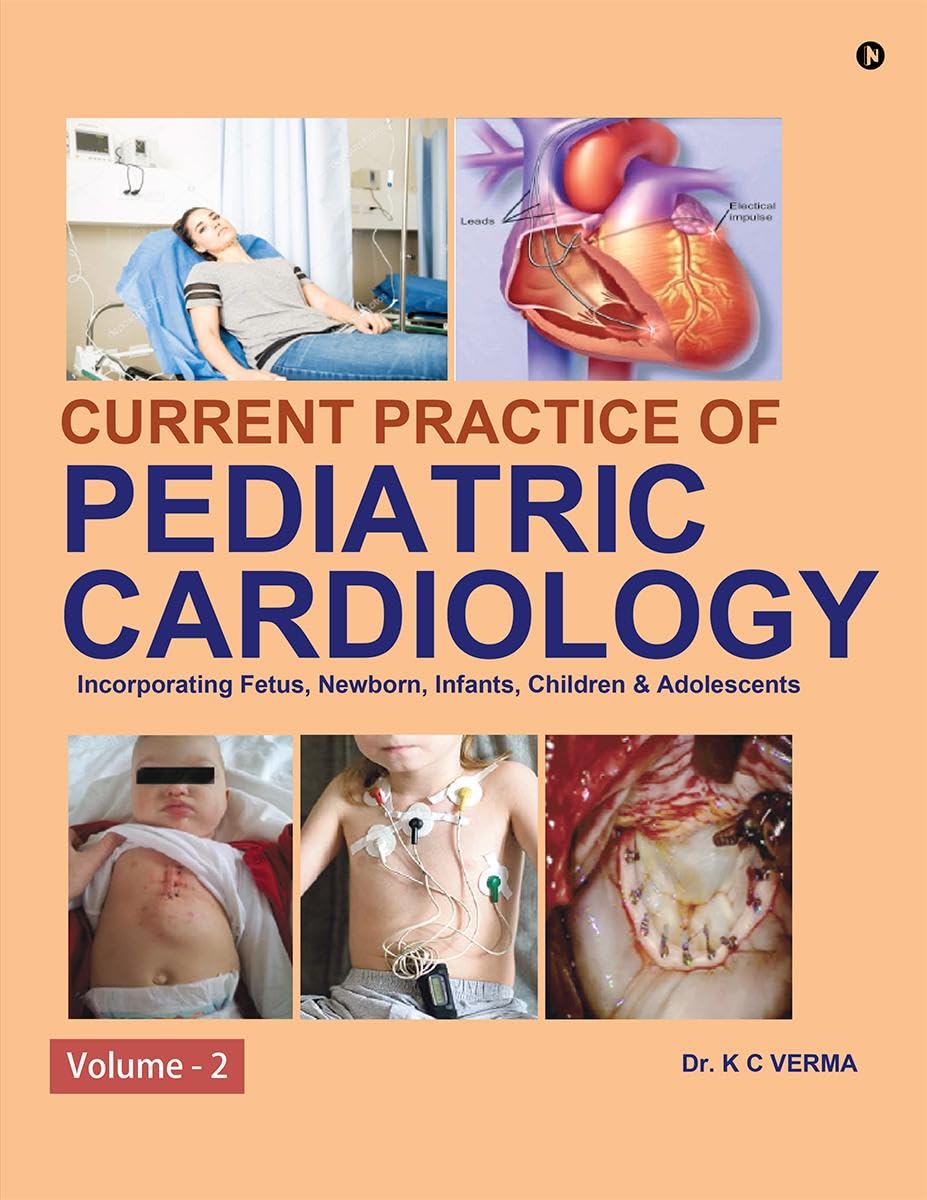 Current Practice of Pediatric Cardiology : Volume  2