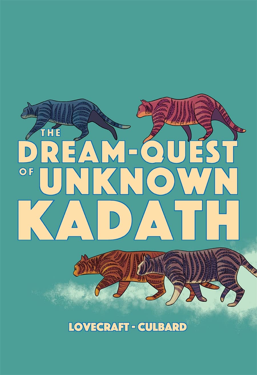 The DreamQuest Of Unknown Kadath (Weird Fiction)