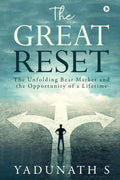 The Great Reset: The Unfolding Bear Market And The Opportunity Of A Lifetime