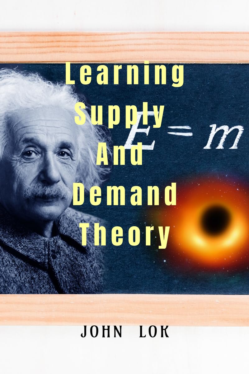 Learning Supply And Demand Theory