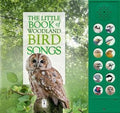 Little Book Of Woodland Bird Songs