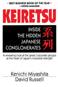 Keiretsu: Inside the Hidden Japanese Conglomerates