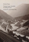 Tractatus LogicoSuicidalis: On Killing Oneself