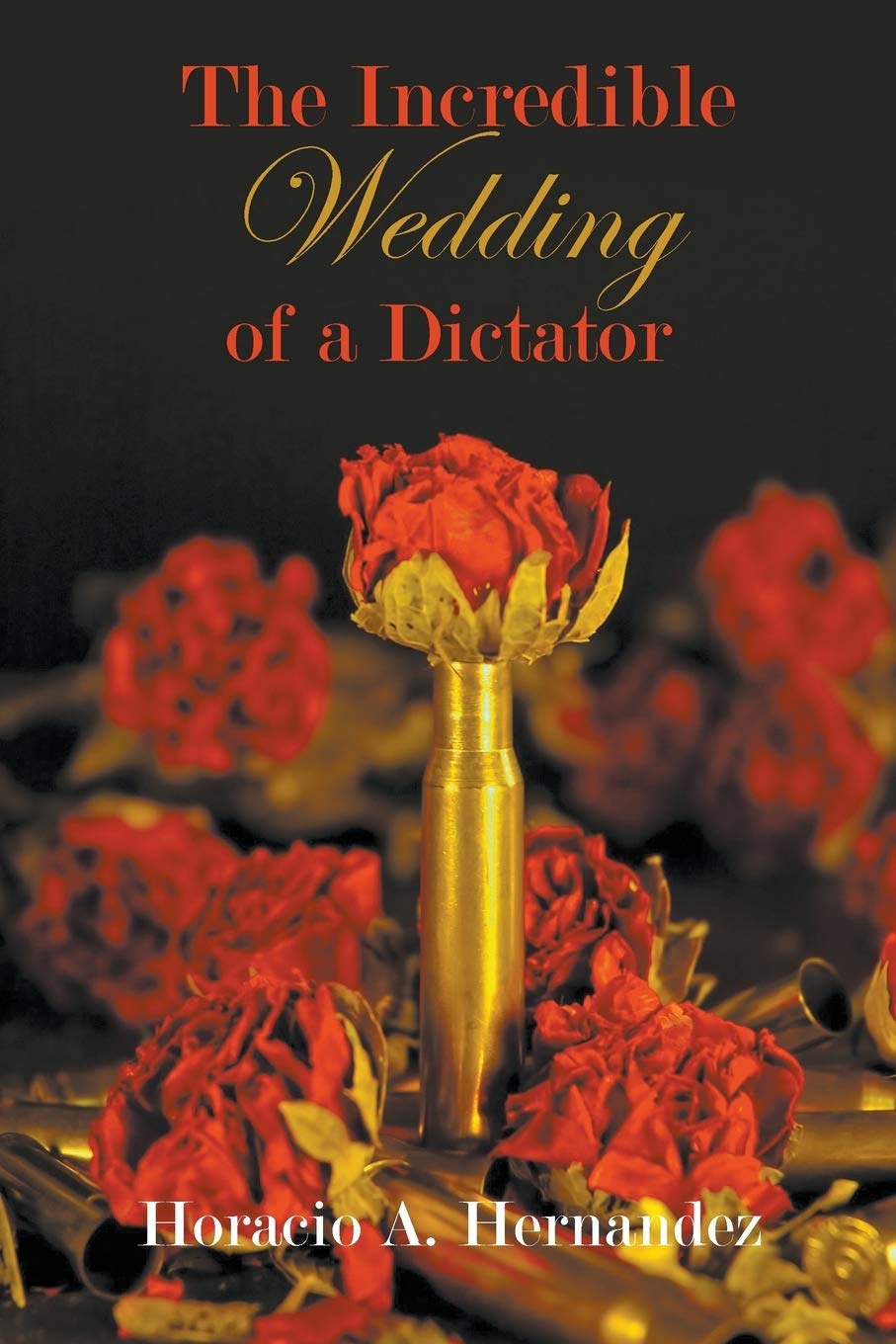 The Incredible Wedding Of A Dictator