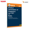 Taxmanns Medical Termination of Pregnancy Act 1971 with Rules [Bare Act with Section Notes]  Authoritative Edition Consolidat
