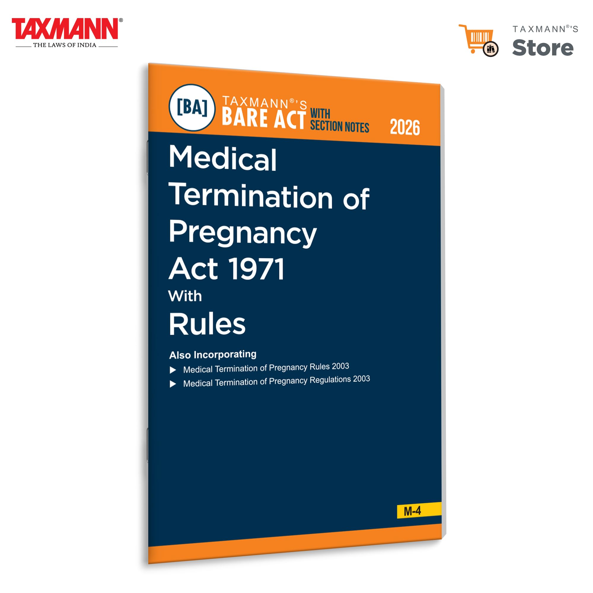 Taxmanns Medical Termination of Pregnancy Act 1971 with Rules [Bare Act with Section Notes]  Authoritative Edition Consolidat