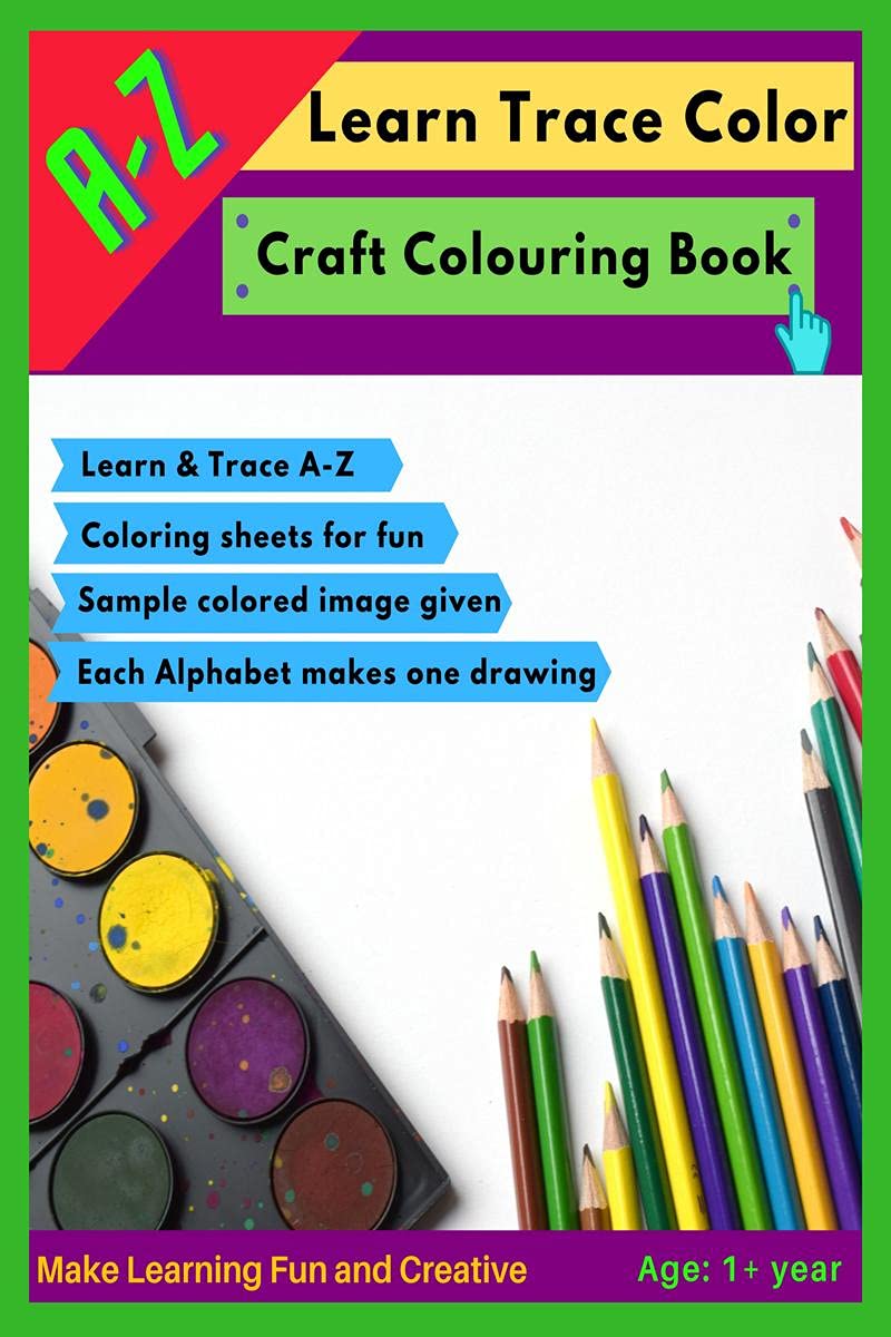 Craft Colouring Book : AZ Learn Trace And Colour With Alphabets