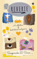 Reverie : A Collection of Short Stories and Poems