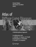 ATLAS OF DIFFUSE LUNG DISEASES A MULTIDISCIPLINARY APPROACH (PB 2017)