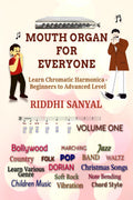 Mouth Organ For Everyone : Learn Chromatic Harmonica  Beginners to Advanced Level