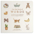 Our Big Book of First Words: A Collection of 100+ Foundational Words for Language Development (Tabitha Paige Childrens Book Ser