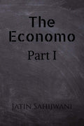 The Economo : Part I