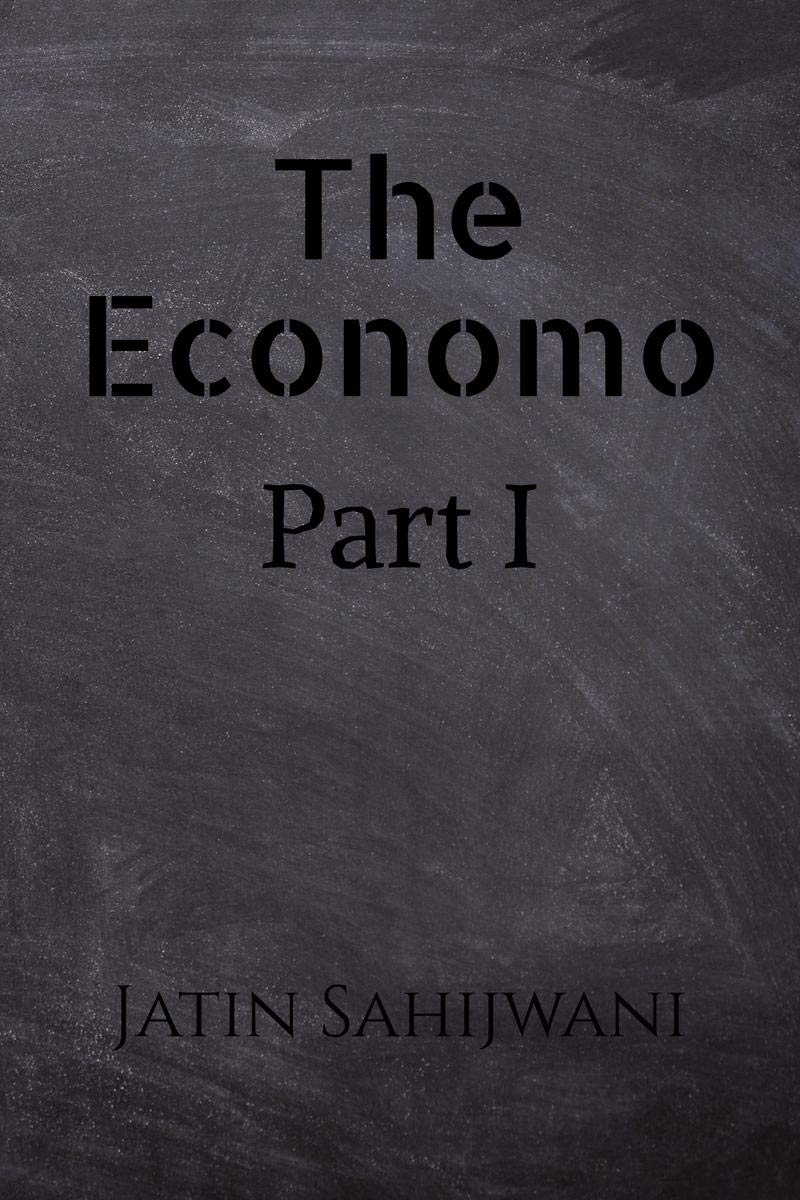 The Economo : Part I