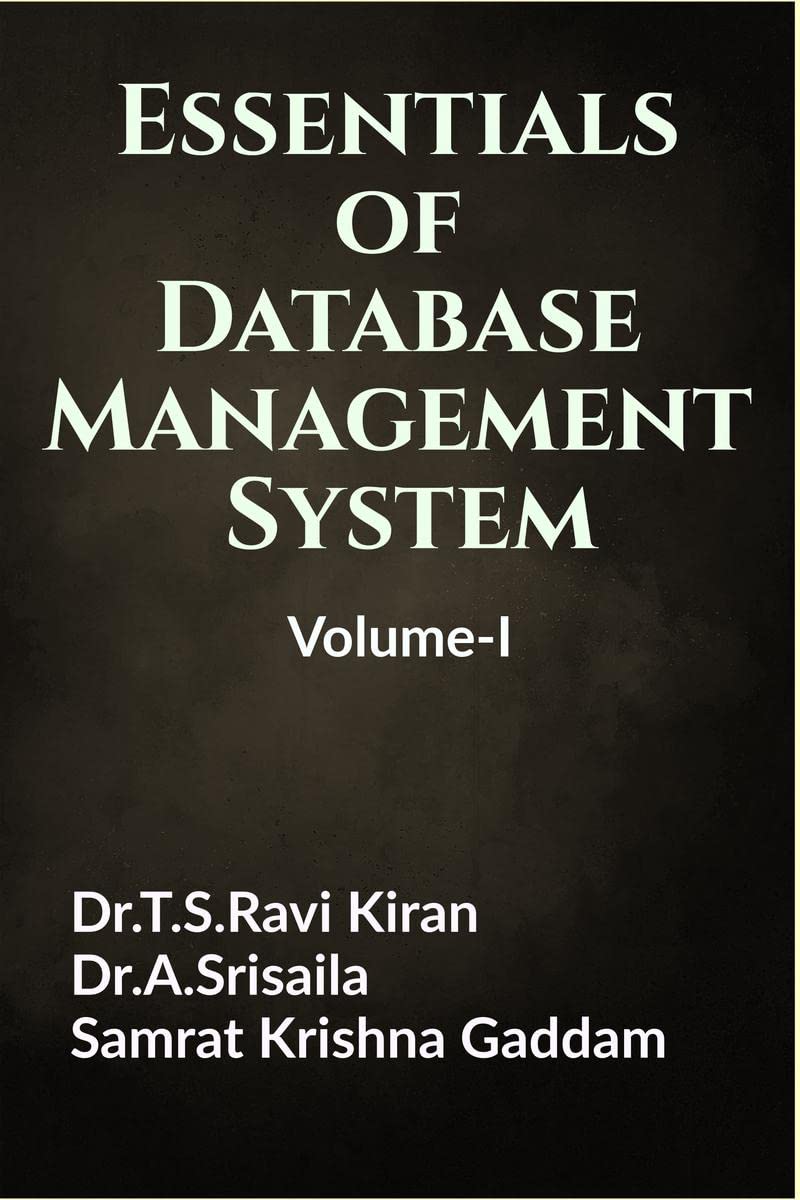 Essentials Of Database Management System : VolumeI