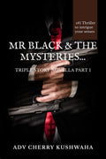 Mr Black & The Mysteries...