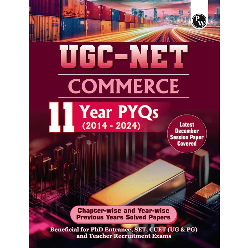 PW UGCNET Commerce PYQ 11 Years (20142024)|Latest December Session Paper Covered|Chapterwise and Yearwise Previous Year Solved