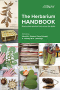 Herbarium Handbook: Sharing Best Practice from Across the Glob