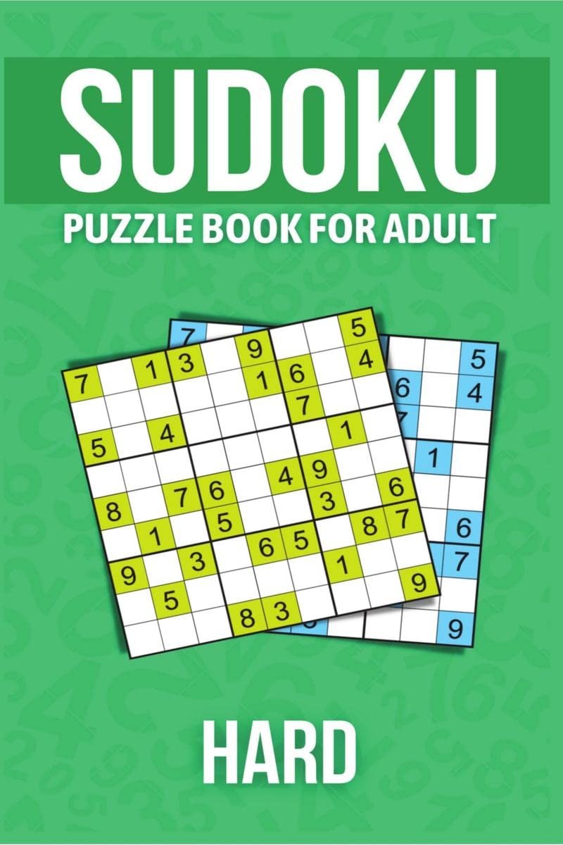 Sudoku Puzzle Book For Adult Hard : Challenging Puzzles/ Puzzles Book To Shape Your Brain