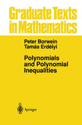 Polynomials and Polynomial Inequalities (Graduate Texts in Mathematics, 161)