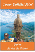 Sardar Vallabhai Patel: Quotes