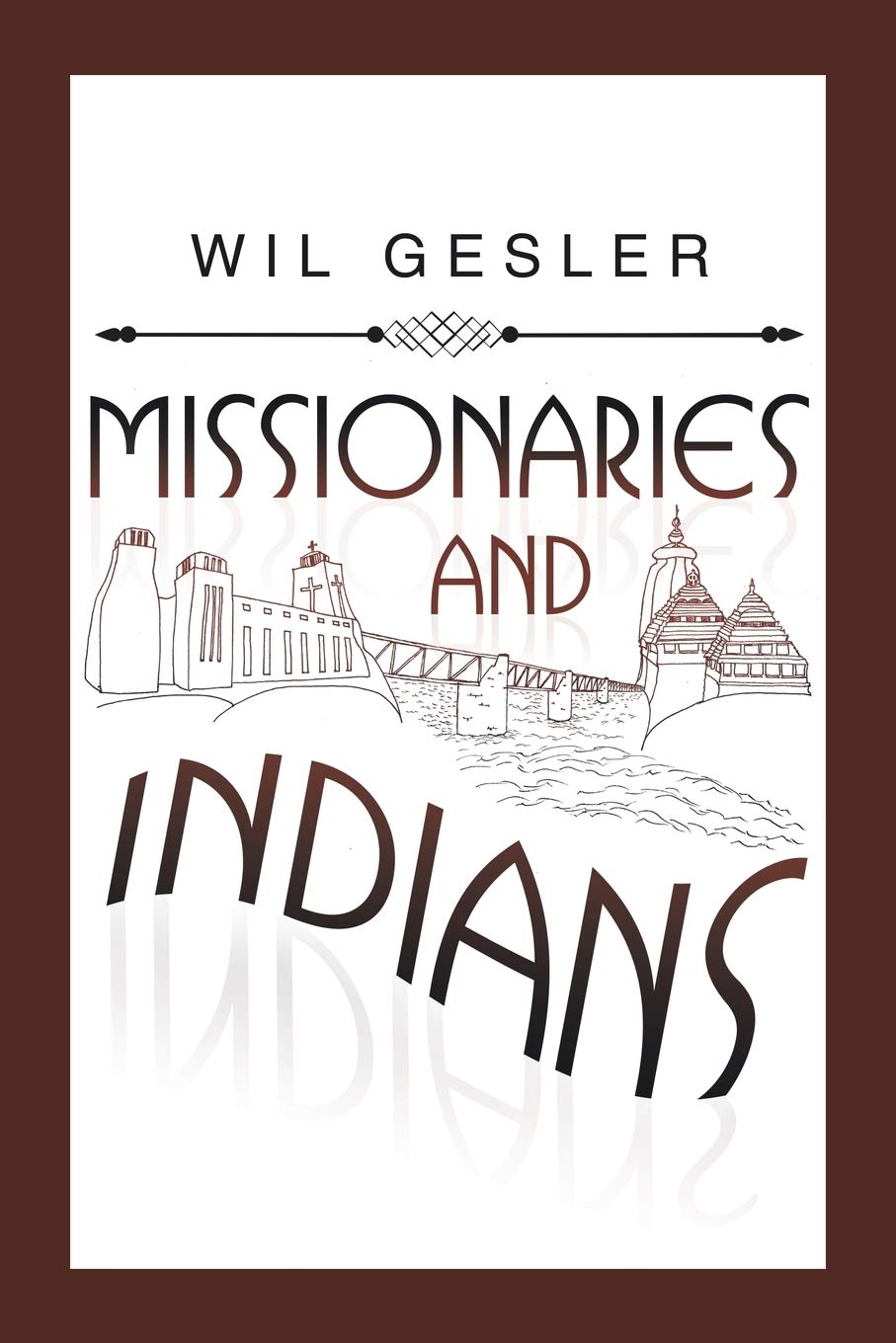 Missionaries and Indians