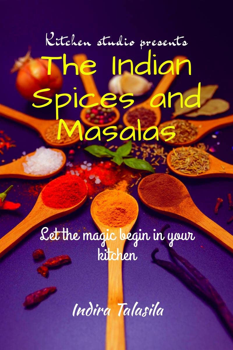 Kitchen Studio Presents The Indian Spices And Masalas