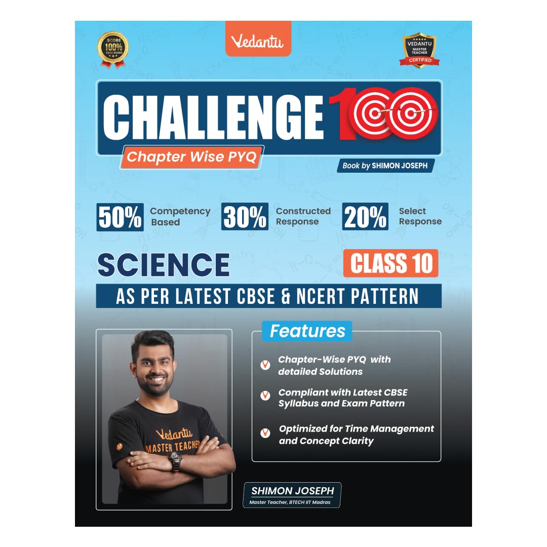 Vedantu Challenge 100 Science Class 10 Book | Cbse Chapterwise Pyq & Solutions | Ncert 2026 Exam Prep | Objective & Subjective P