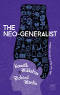The NeoGeneralist: Where You Go Is Who You Are