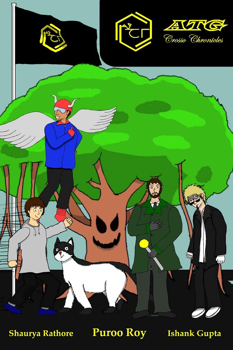Atg: Crosso Chronicles : The Story Of Crosso Yardo