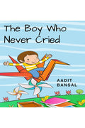 The Boy Who Never Cried