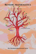 Revedic Mathematics : Research in Vedic Mathematics VolumeI