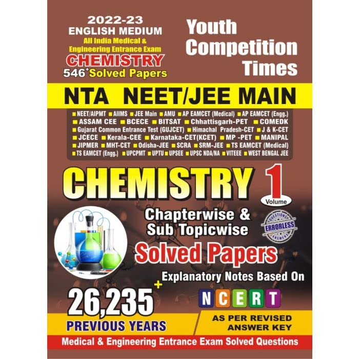 Youth Competition Times (English Medium)NTA NEET/JEE MAIN Chemistry (Errorless) Chapterwise Solved Papers Vol 1
