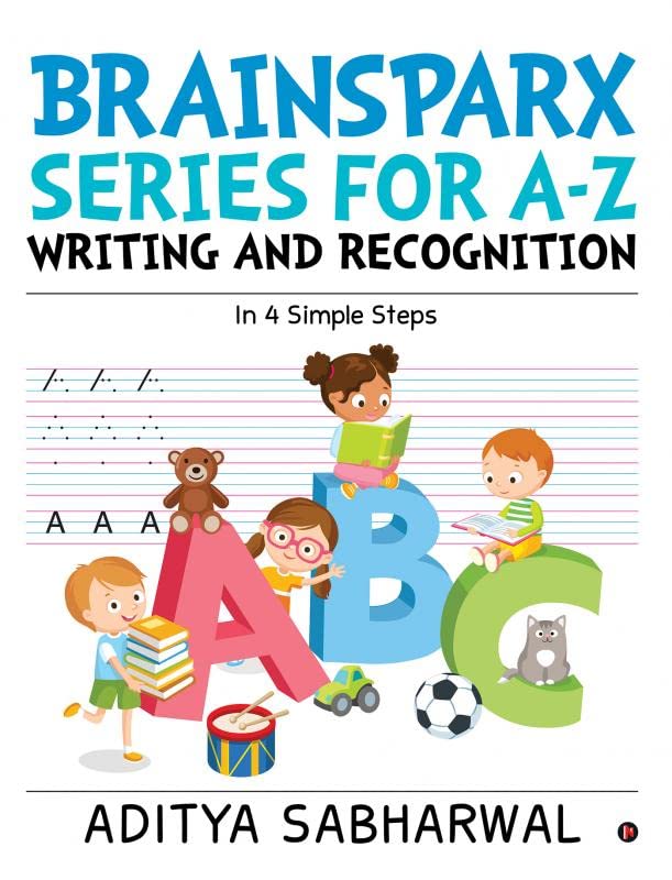 Brainsparx Series For AZ Writing And Recognition : In 4 Simple Steps
