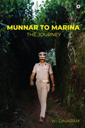 Munnar to Marina : The Journey