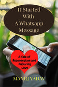 It Started With A Whatsapp Message