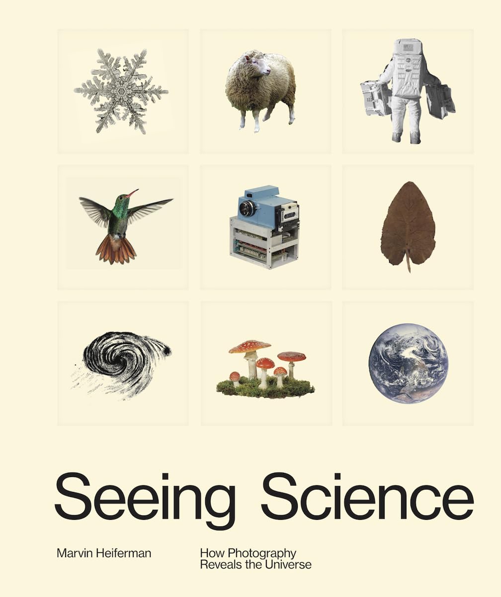 Seeing Science: How Photography Reveals The Universe
