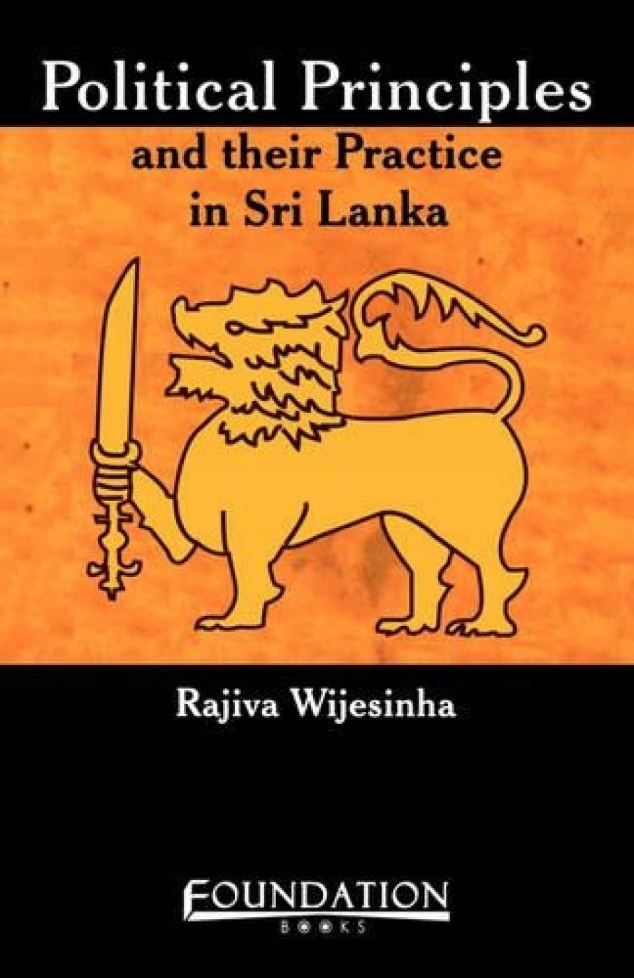 Political Principles and the Practice in Sri Lanka