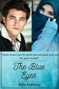 The Blue Eyes : Good Men Are For Good Women And Good Women Are For Good Men