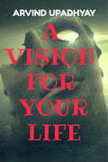 A Vision For Your Life