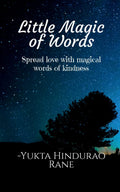 Little Magic Of Words : Spread Love With Magical Words Of Kindness