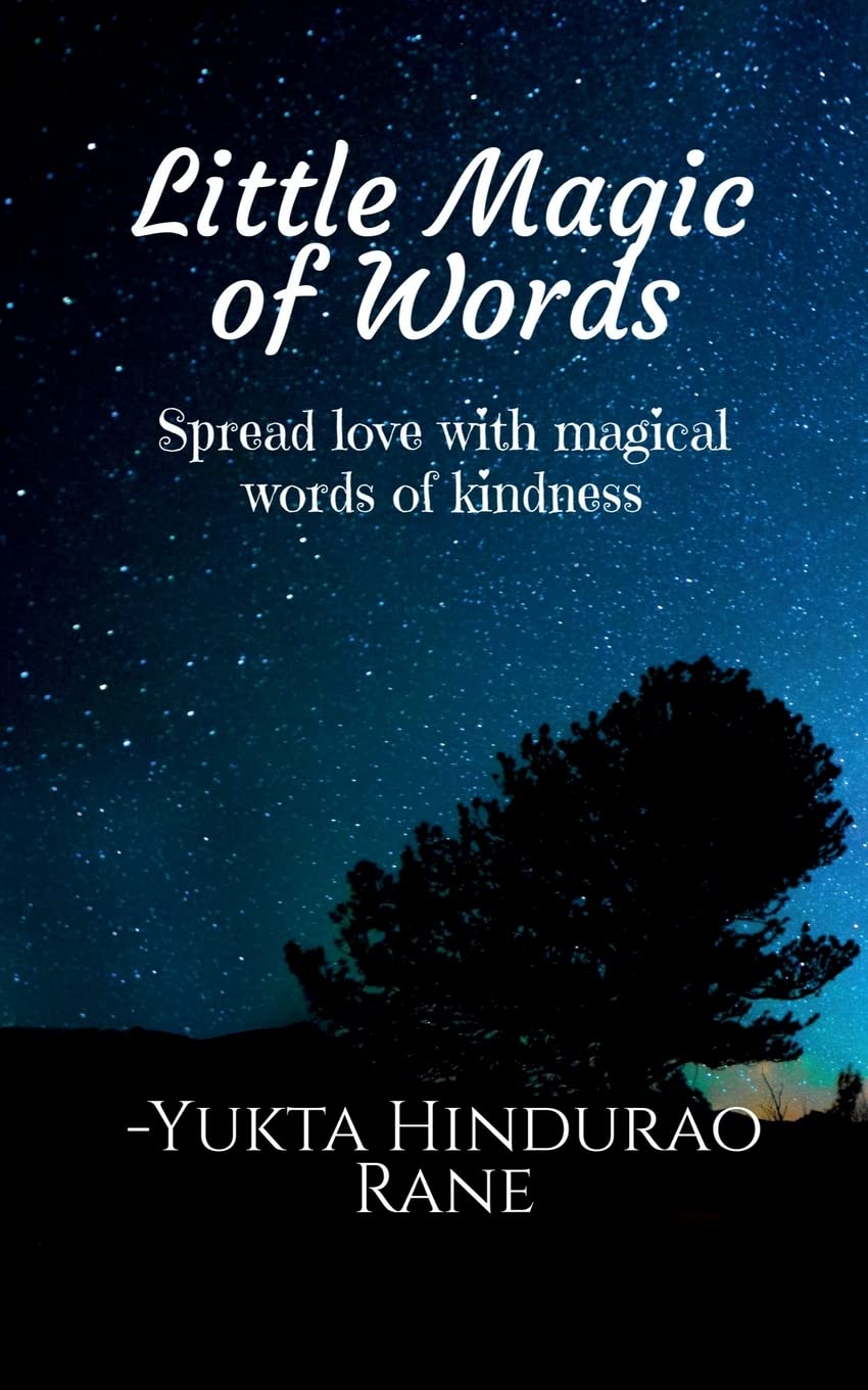 Little Magic Of Words : Spread Love With Magical Words Of Kindness