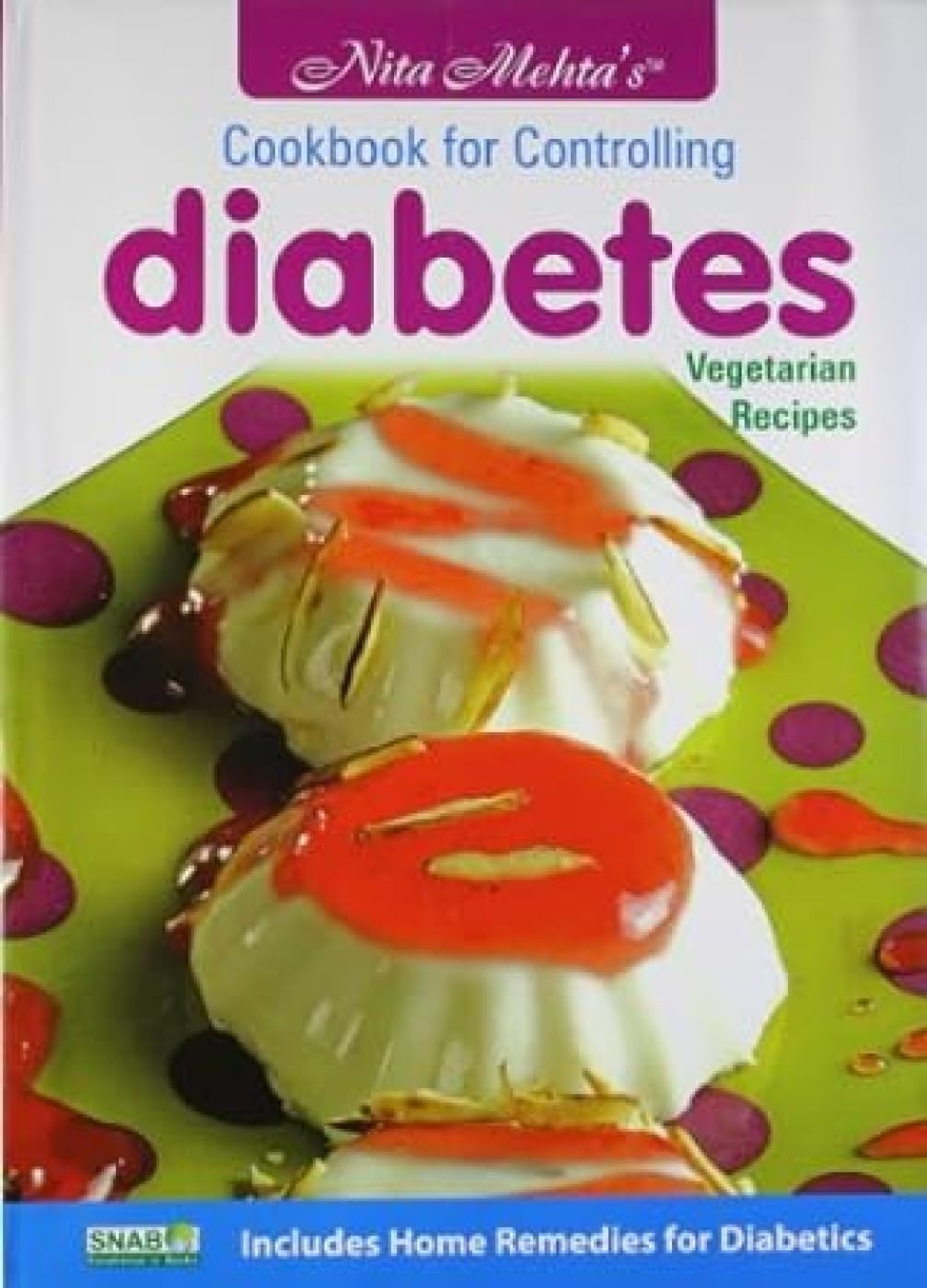 Cookbook For Controlling Diabetes (Hb)
