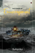 The Power of Encouragement