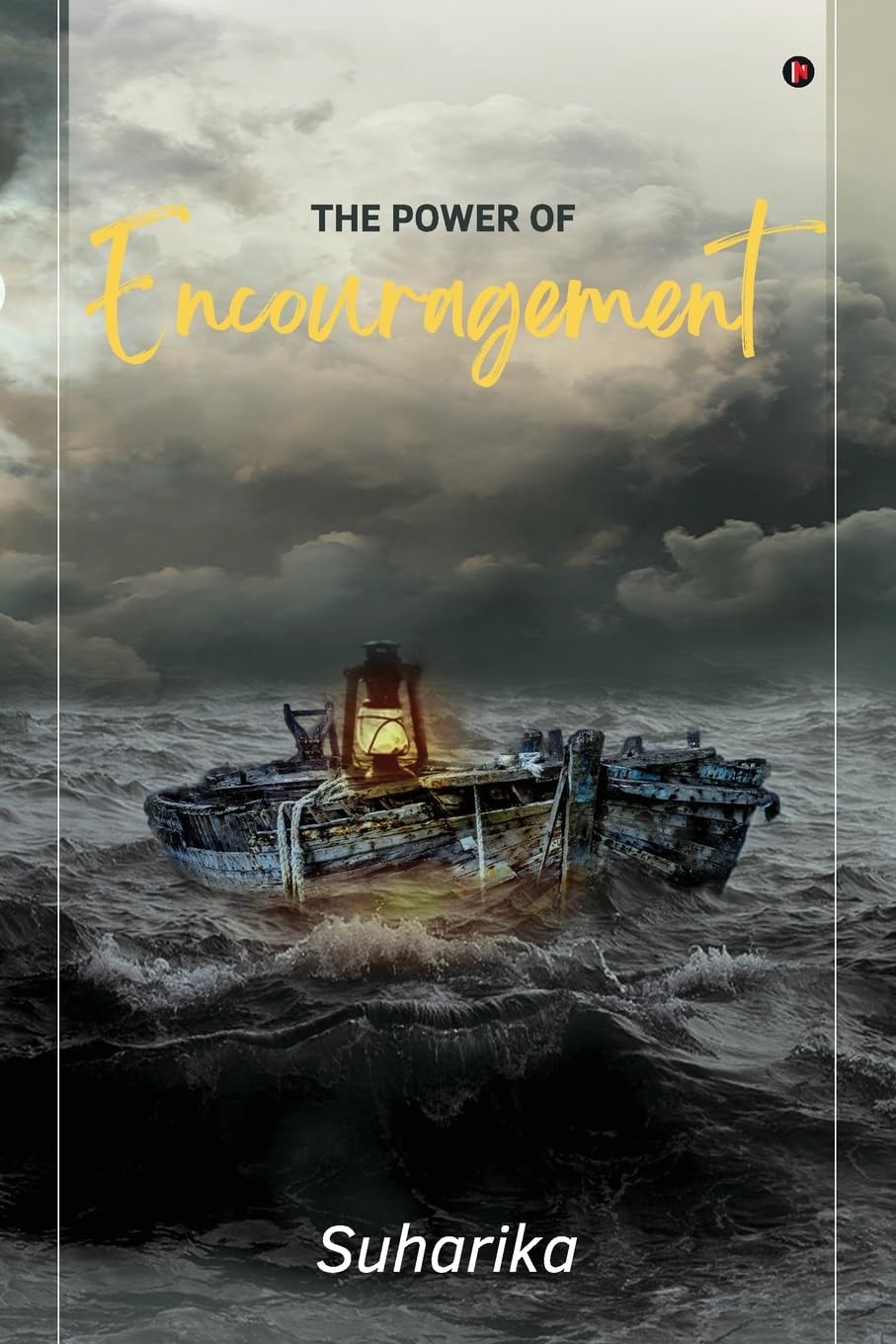 The Power of Encouragement