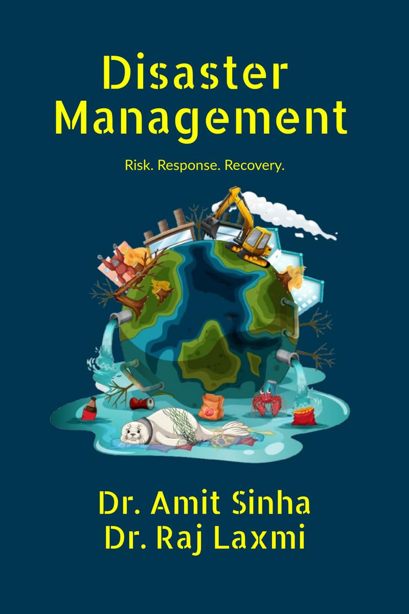 Disaster Management: Risk. Response. Recovery.