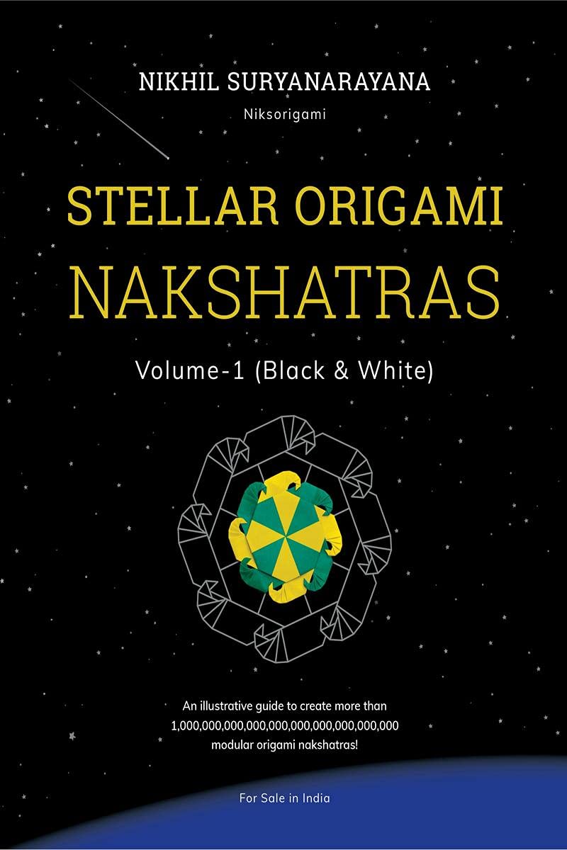 Stellar Origami Nakshatras, Volume1 (Black & White)