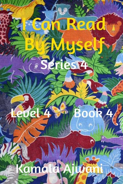 I Can Read By Myself  Series 4  Level 4  Book 4