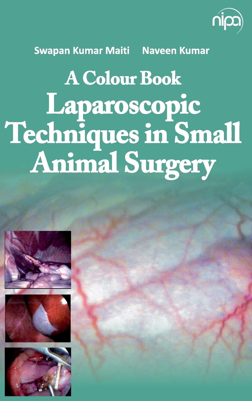 Colour Book: Laparoscopic Techniques In Small Animal Surgery