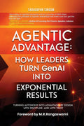 Agentic Advantage: How Leaders Turn GenAI into Exponential Results